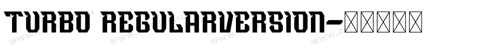 Turbo RegularVersion字体转换